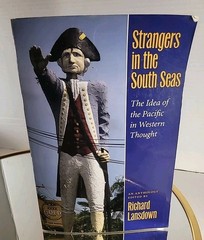 STRANGERS IN THE SOUTH SEAS Lansdown 2006 History Pacific Ocean Paperback