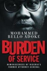 Burden Of Service: Reminiscences of Nigeria’s former Attorney-General, Brand …