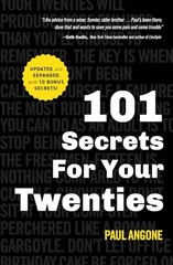 101 Secrets for Your Twenties (Second Edition, New) by Angone, Paul – Paperback