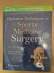 Operative Techniques in Sports Medicine Surgery by Mark D. Miller Hardcover