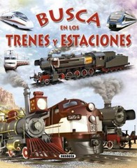 Busca en los trenes y estaciones (Spanish Edition) by S. A. Susaeta Ediciones
