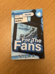 For The Fans Paperback Nyla K