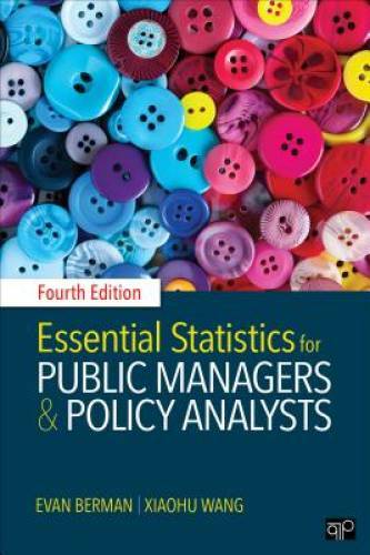 Essential Statistics for Public Managers and Policy Analysts Fourth – GOOD