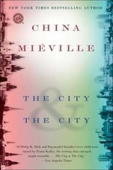 The City & the City by China Mieville: Used