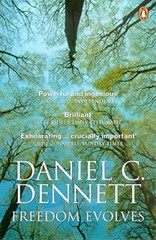 Freedom Evolves By Daniel C. Dennett. 9780140283891