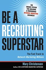 Be a Recruiting Superstar: The Fast Track to Network Market – VERY GOOD