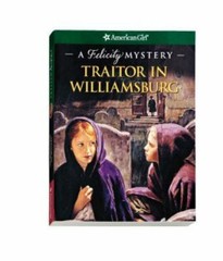 Traitor in Williamsburg: A Felicity Mystery by Jones, Elizabeth McDavid