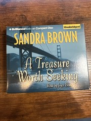A Treasure Worth Seeking audio book by Sandra Brown (2005 CD Unabridged)