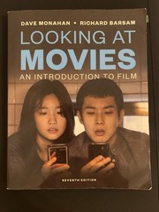 Looking at Movies: An Introduction to Film, 7th Edition (Pre-owned, Used)