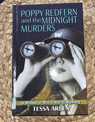 A Woman of World War II Mystery Ser.: Poppy Redfern and the Midnight Murders by