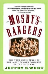 Mosby’s Rangers – Paperback By Wert, Jeffry D. – GOOD