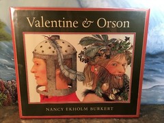 Nancy Ekholm Burkert – Valentine & Orson – 1st 1st – Beautiful Copy – NR EUC
