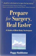 Prepare for Surgery, Heal Faster: A Guide Of Mind-Body Techniques – paperbac…