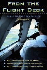 From the Flight Deck: Plane Talk and Sky Science – Paperback – VERY GOOD