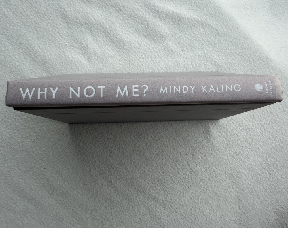 Mindy Kaling — Why Not Me? (2015) Hardcover, 1st Ed (Crown Archetype)