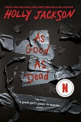 Jackson, Holly, As Good as Dead: The Finale to A , paperback