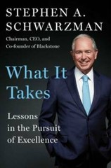 What It Takes: Lessons in the Pursuit of Excellence – Hardcover – VERY GOOD
