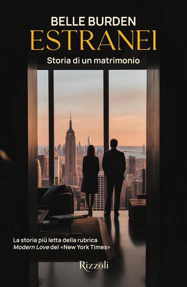 Belle Burden Daniela Marina Rossi Estranei. Storia di un matrimonio (Paperback)