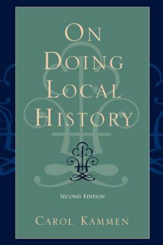 On Doing Local History; American Association f- 9780759102538, Kammen, paperback