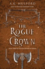 The Rogue Crown: A Novel (The Five Crowns of Okrith, 3) – Paperback – VERY GOOD