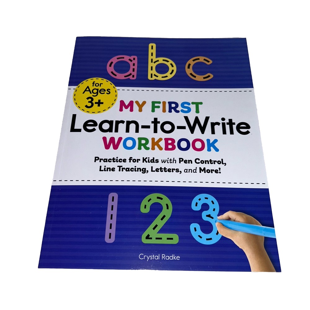 My First Preschool Skills Workbooks Ser. My First Learn-To-Write Workbook