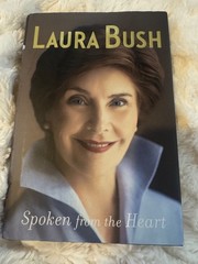 Laura Bush SIGNED Spoken from the Heart Autographed Book Plate Hardcover
