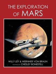 The Exploration of Mars by Willy Ley: New