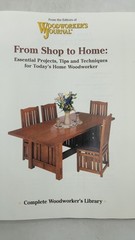 From Shop to Home: Essential Projects, Tips and Techniques for Today’s Home W…