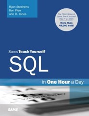 Sams Teach Yourself Ser.: SQL in One Hour a Day by Ronald R. Plew, Arie D….