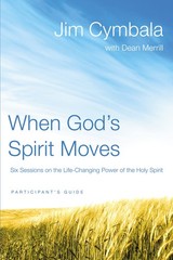 When God’s Spirit Moves Bible Study Participant’s Guide by Cymbala