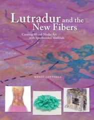 Lutradur and the New Fibers: Creating Mixed-Media Art with the New Spunbonded…