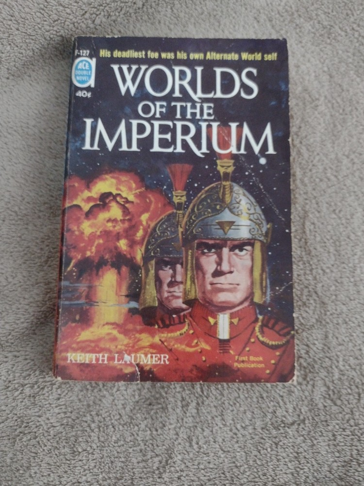 Seven from the Stars/Worlds of the Imperium (Bradley, MZ/Laumer, K) (Ace F-127)