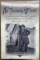 No Turning Back – A Guide to the 1864 Overland Campaign (Emerging Civil War)