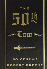 The 50th Law Overcoming Adversity Through Fearlessness