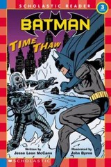 Batman #1: Time Thaw; Scholastic Reade- 043947096X, Jesse Leon McCann, paperback
