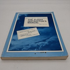 Flight Instructor’s Manual 2nd Ed. Paperback William K. Kershner