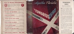 AGATHA CHRISTIE – TOWARDS ZERO – RARE 1ST 1944 w/DJ NPC