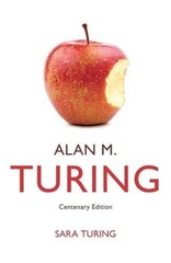 Alan M. Turing: Centenary Edition by Sara Turing (English) Paperback Book
