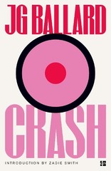 J. G. Ballard Crash (Paperback) (UK IMPORT)