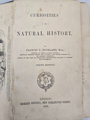 CURIOSITIES OF NATURAL HISTORY FRANCSIS T. BUCKLAND 1868 10TH EDITION LONDON