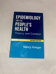 Epidemiology and the People’s Health-Theory and Context-Second Edition