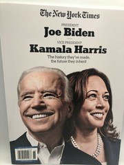 The New York TImes Joe Biden Kamala Harris The History they’ve made