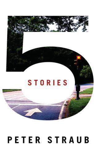 5 Stories by Peter Straub – Borderlands Press – 2008 Paperback