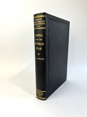 China and the World War by Thomas Edward La Fargue – Hoover War Library No. 12