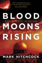 Blood Moons Rising: Bible Prophecy, Israel, and the Fou – ACCEPTABLE