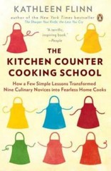 The Kitchen Counter Cooking School: How a Few Simple Lessons Transformed – GOOD