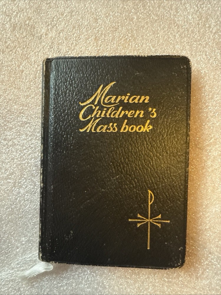 MARIAN CHILDREN’S MASS BOOK