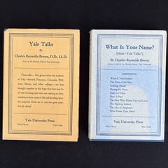 Charles Reynolds BROWN / Yale Talks / What Is Your Name – 1927 Vintage Yale