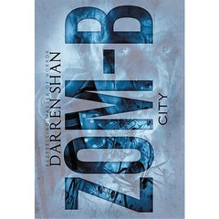 Zom-B City; Zom-B, 3 – 0316214361, Darren Shan, hardcover