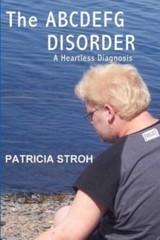 The ABCDEFG Disorder by Patricia Stroh [Paperback, 212 pages]